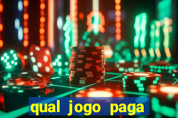 qual jogo paga mesmo de verdade